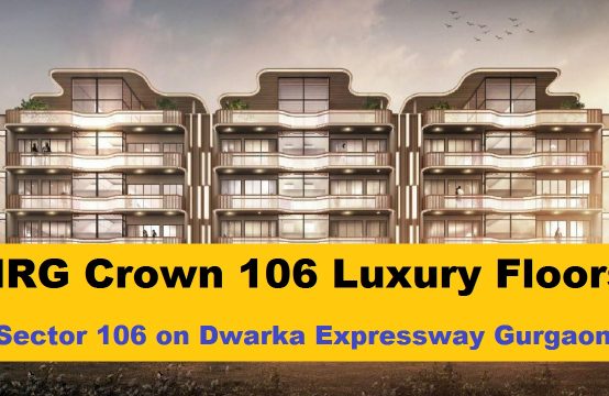 MRG 106 floors &#8220;MRG Crown&#8221; in Sector 106 on Dwarka Expressway Gurgaon