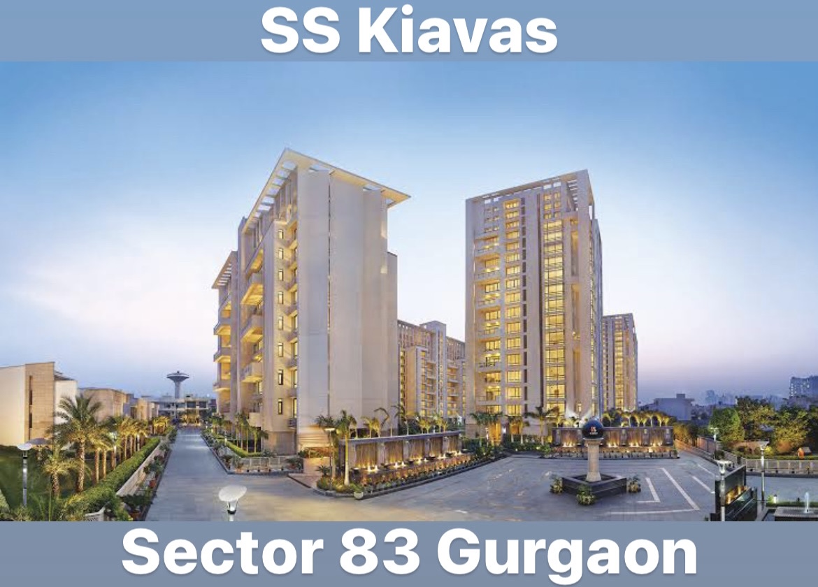 SS Kiavas Sector 83 The Gurgaon