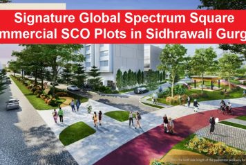 Signature Global Spectrum Square Commercial SCO Plots in Sidhrawali Gurgaon